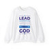 Lead, Work, Trust God - Unisex Heavy Blend™ Crewneck Sweatshirt