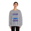 Lead, Work, Trust God - Unisex Heavy Blend™ Crewneck Sweatshirt