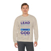 Lead, Work, Trust God - Unisex Heavy Blend™ Crewneck Sweatshirt