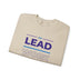 Lead, Work, Trust God - Unisex Heavy Blend™ Crewneck Sweatshirt