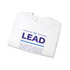 Lead, Work, Trust God - Unisex Heavy Blend™ Crewneck Sweatshirt