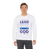 Lead, Work, Trust God - Unisex Heavy Blend™ Crewneck Sweatshirt